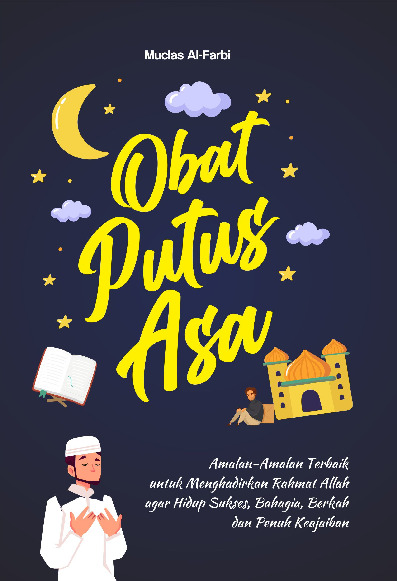 Sampul buku Obat Putus Asa : Ama...